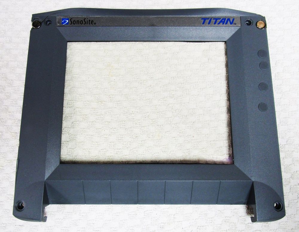Sonosite Titan Portable Ultrasound Display Plastics Bezel DIAGNOSTIC ULTRASOUND MACHINES FOR SALE